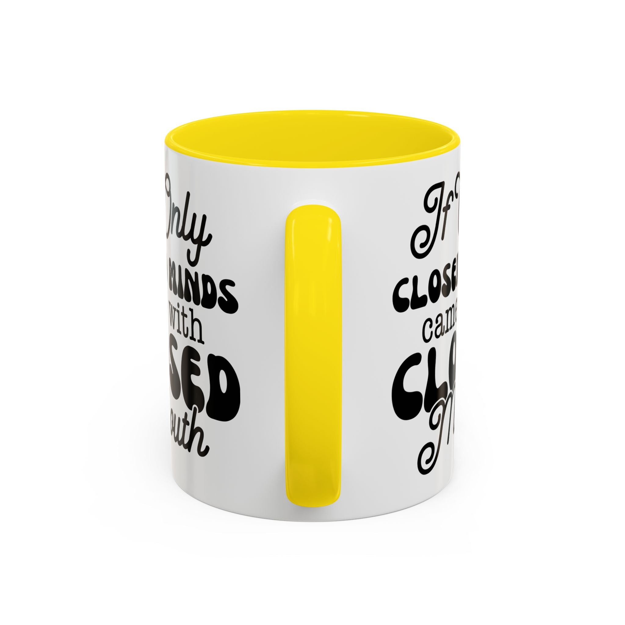Mug — "If Only