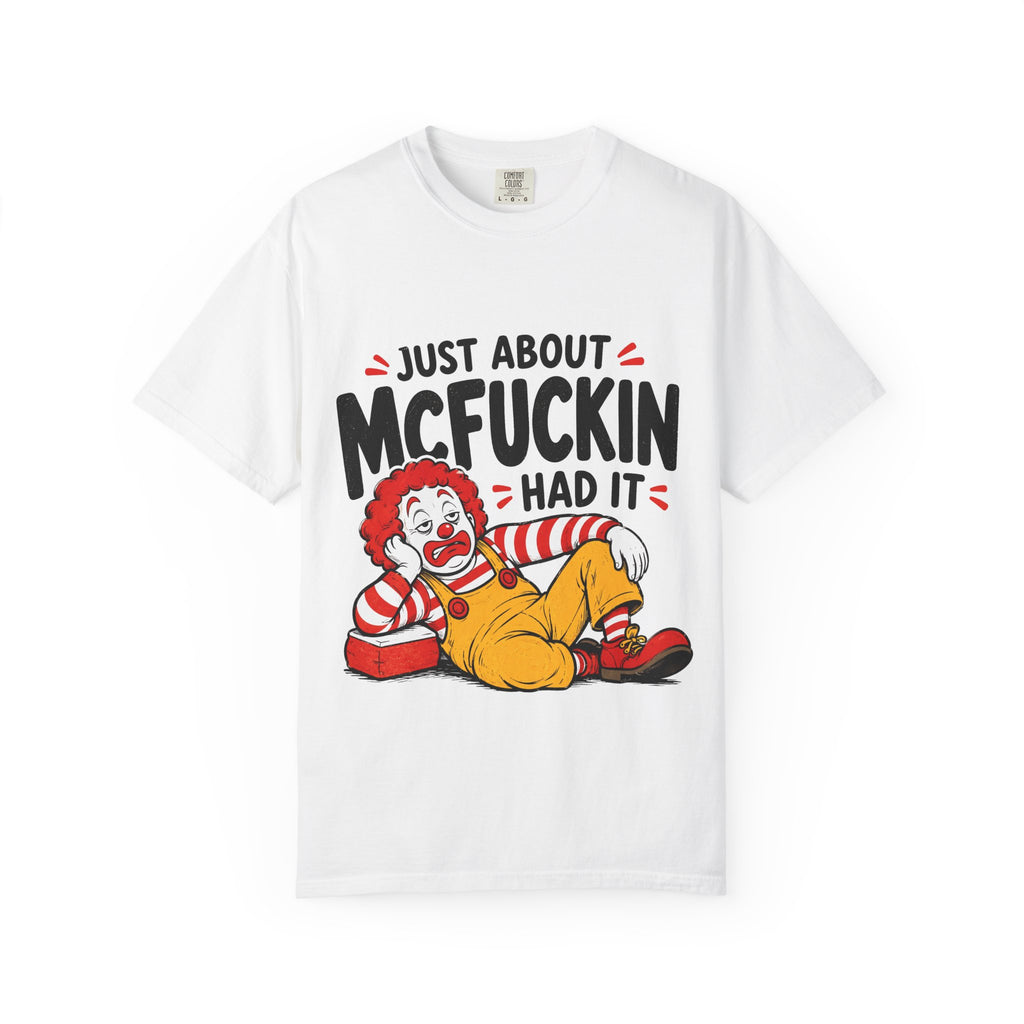 Just About McFuckin Had It