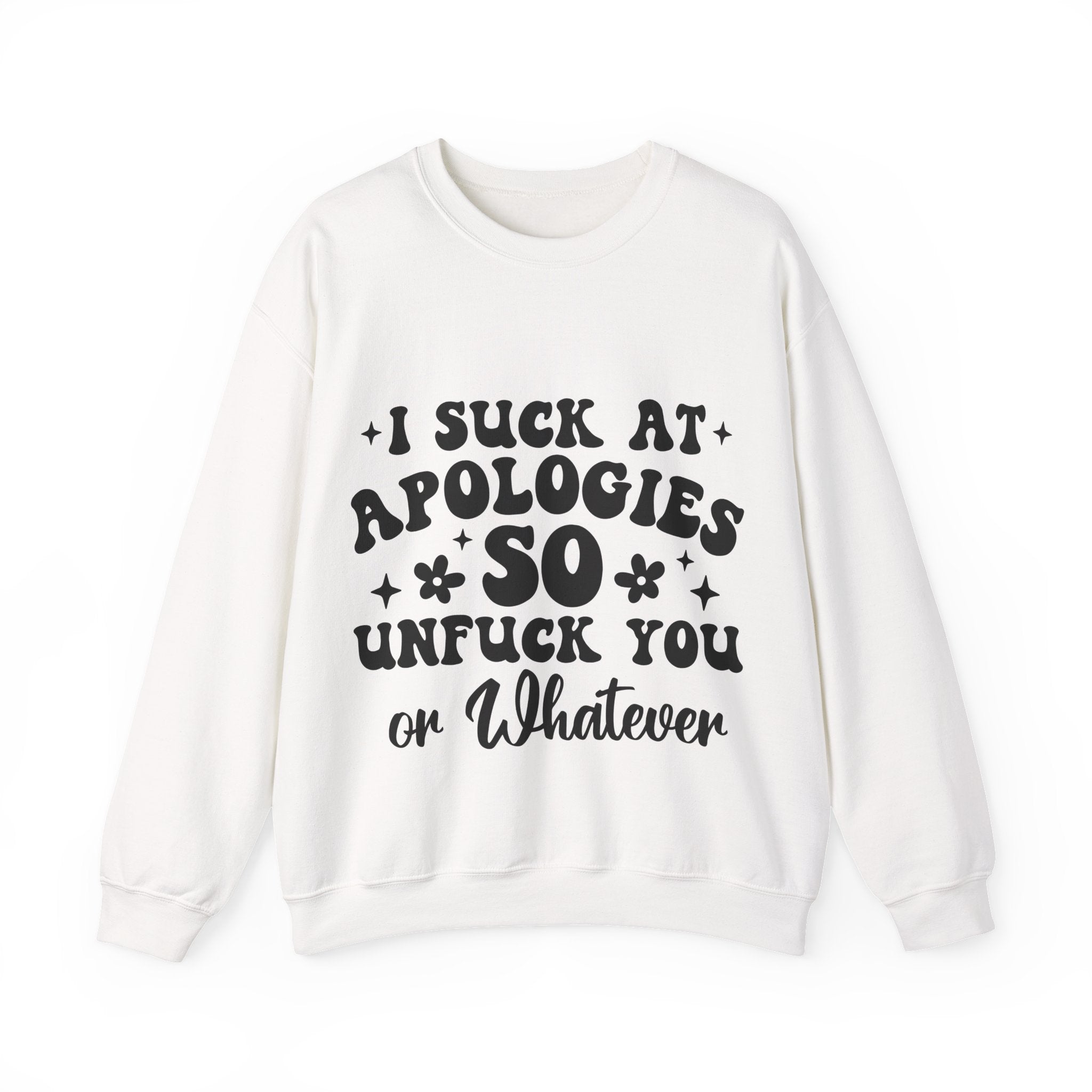 “I Suck at Apologies So ...