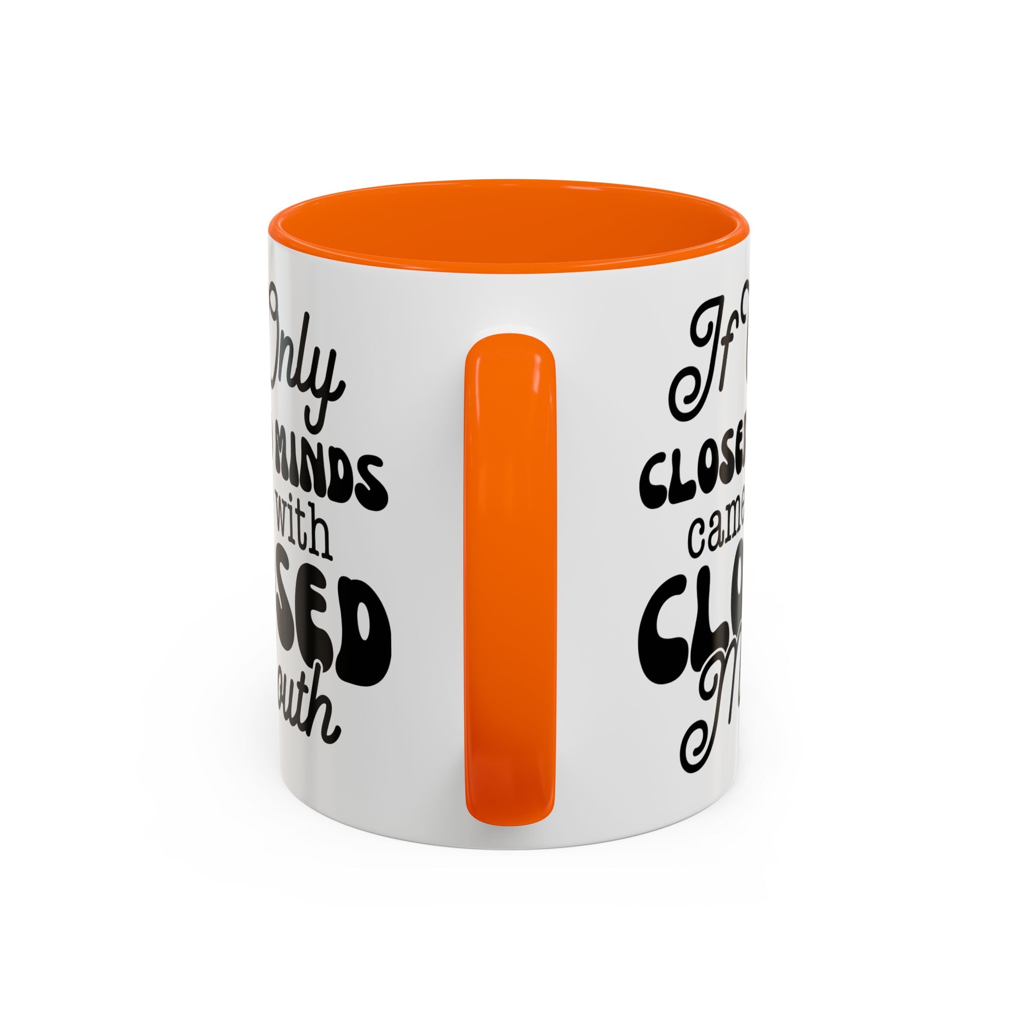 Mug — "If Only