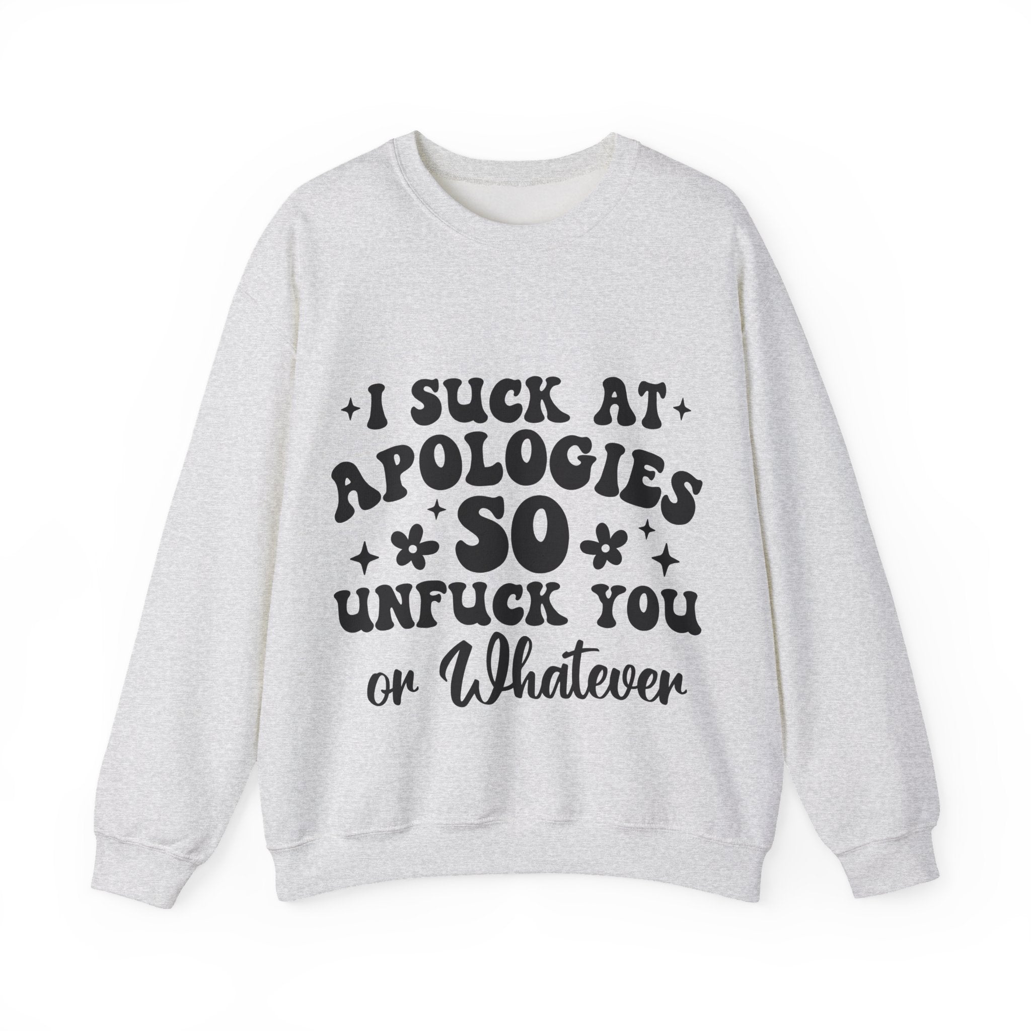 “I Suck at Apologies So ...