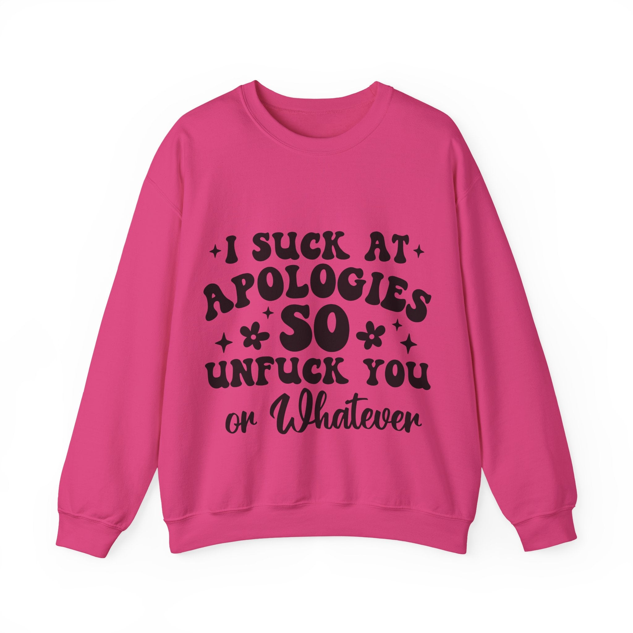 “I Suck at Apologies So ...