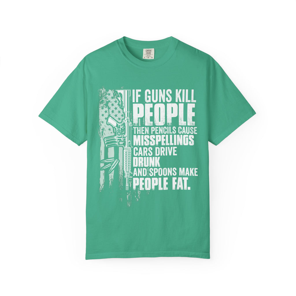 "If Guns Kill People..."