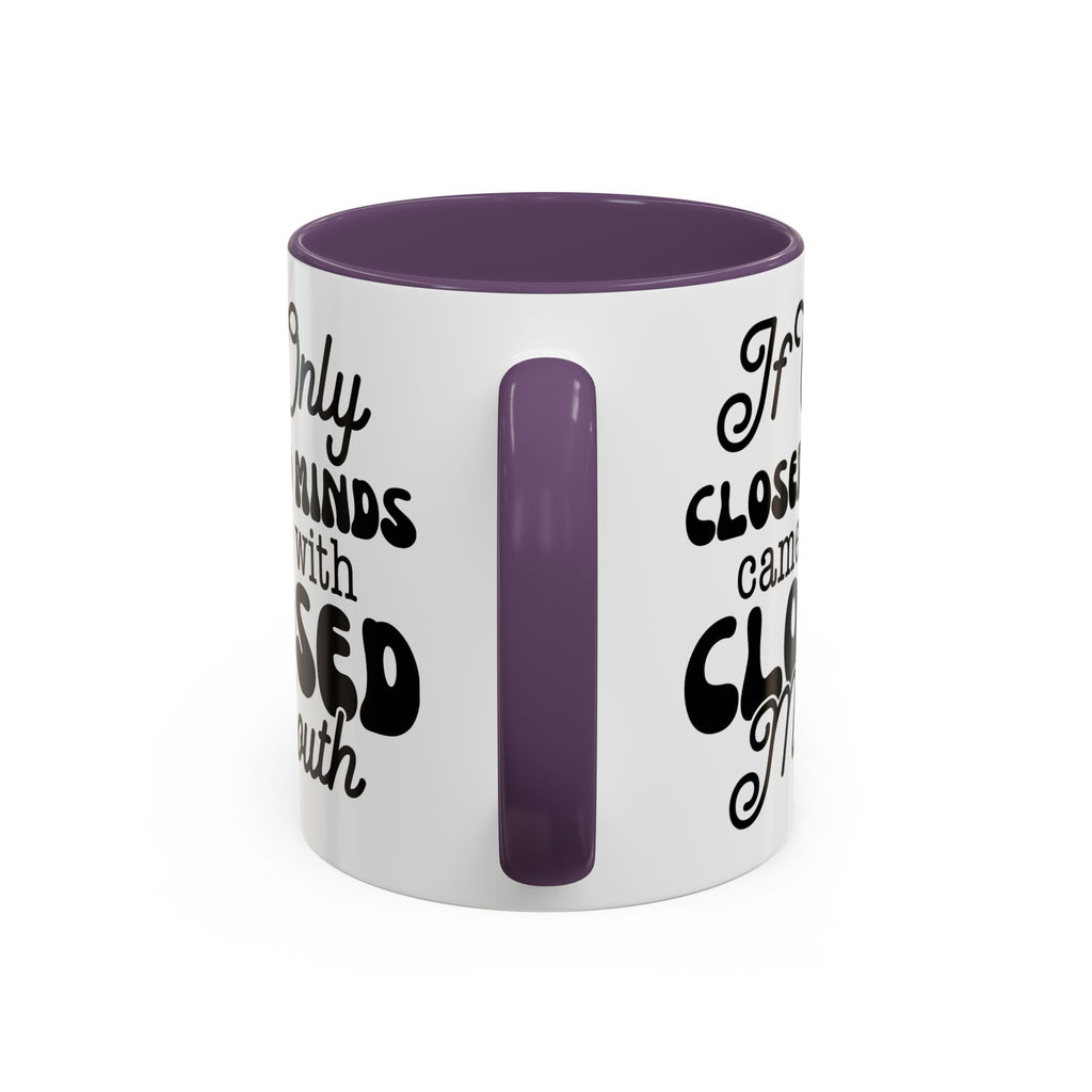 Mug — "If Only