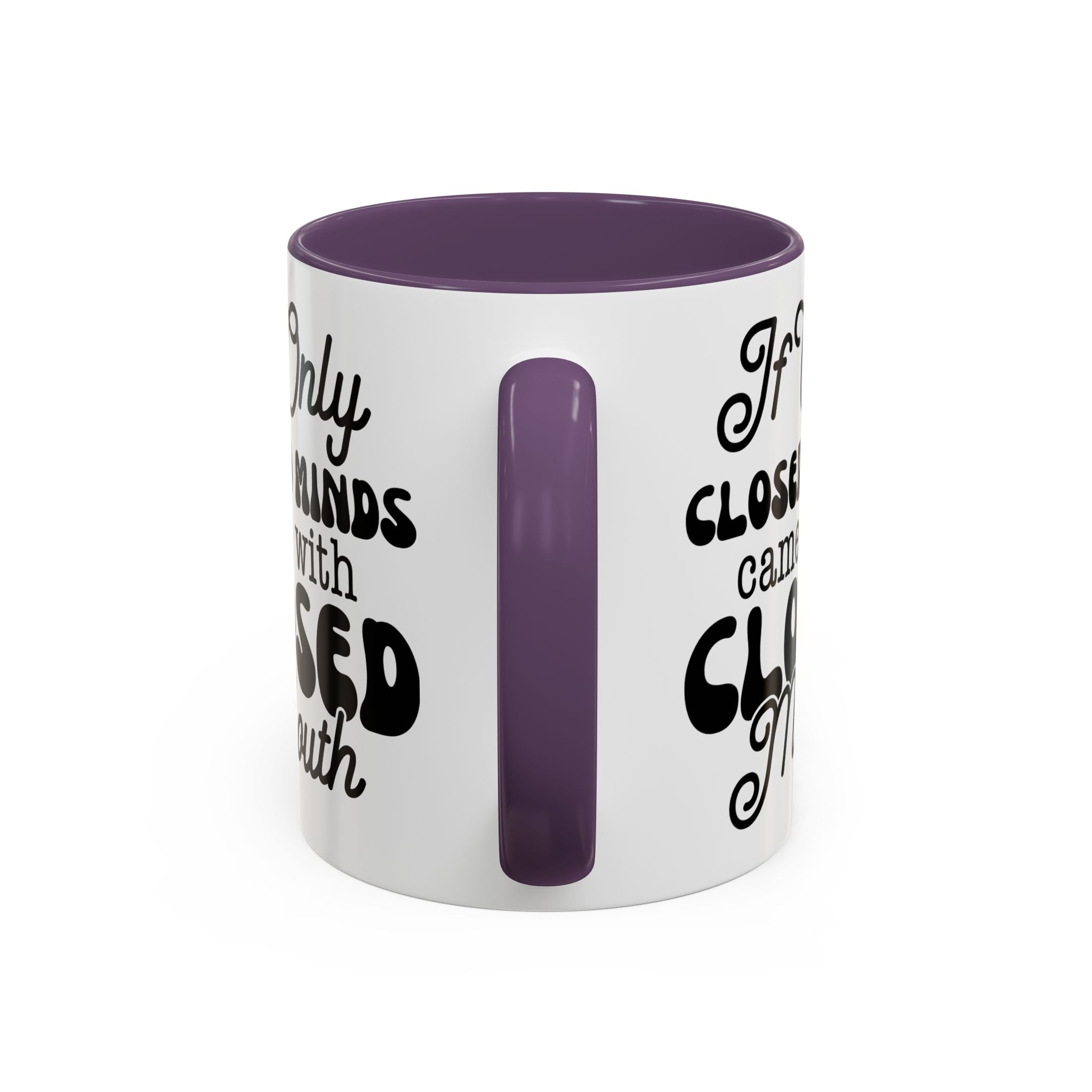 Mug — "If Only