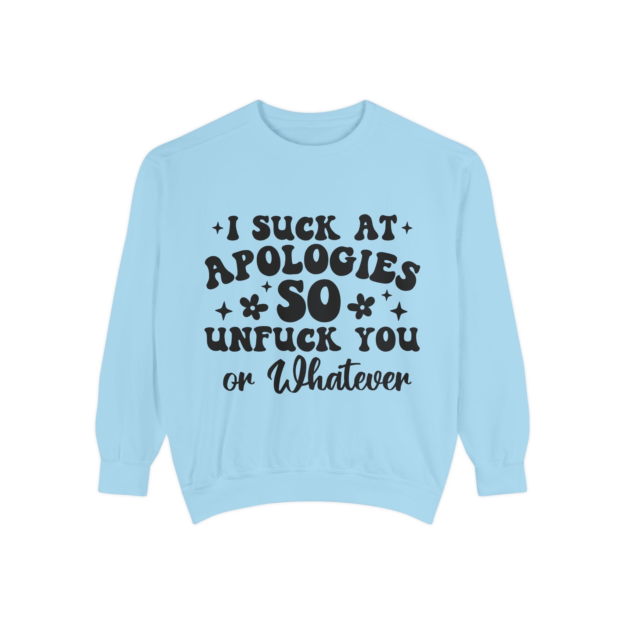I Suck at Apologies