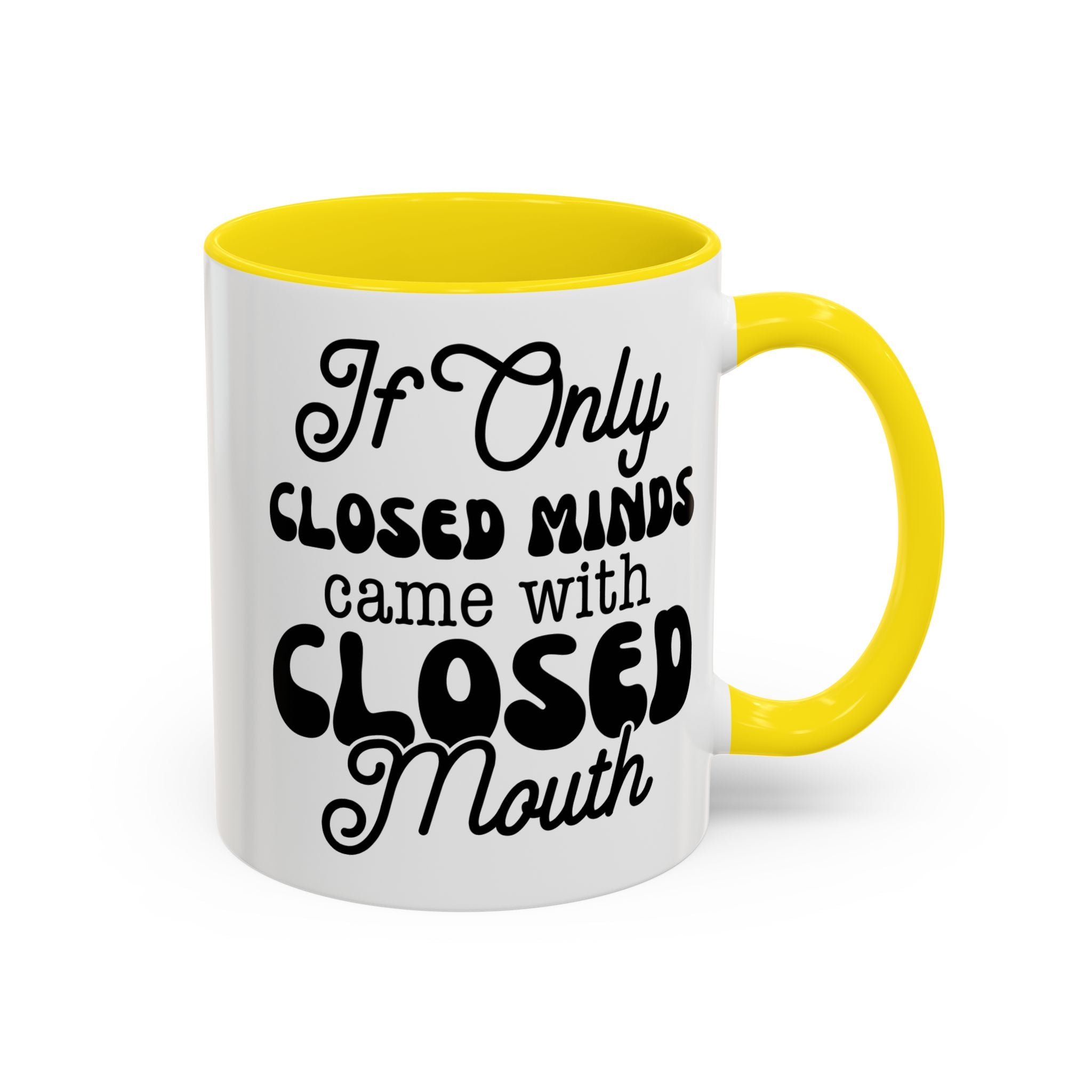 Mug — "If Only