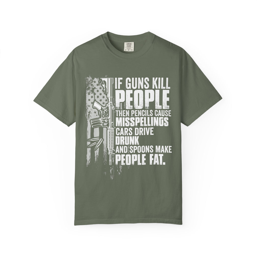 "If Guns Kill People..."