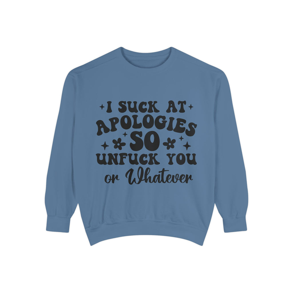 I Suck at Apologies