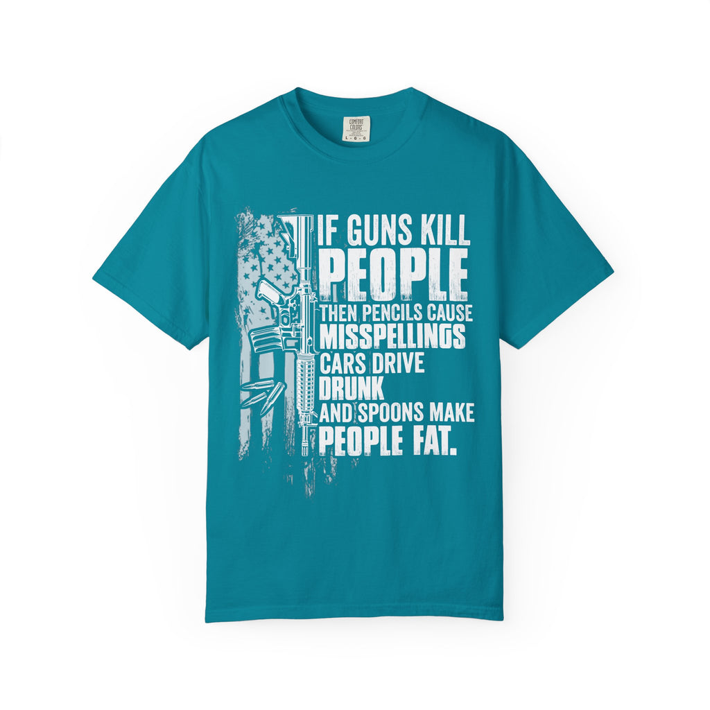 "If Guns Kill People..."