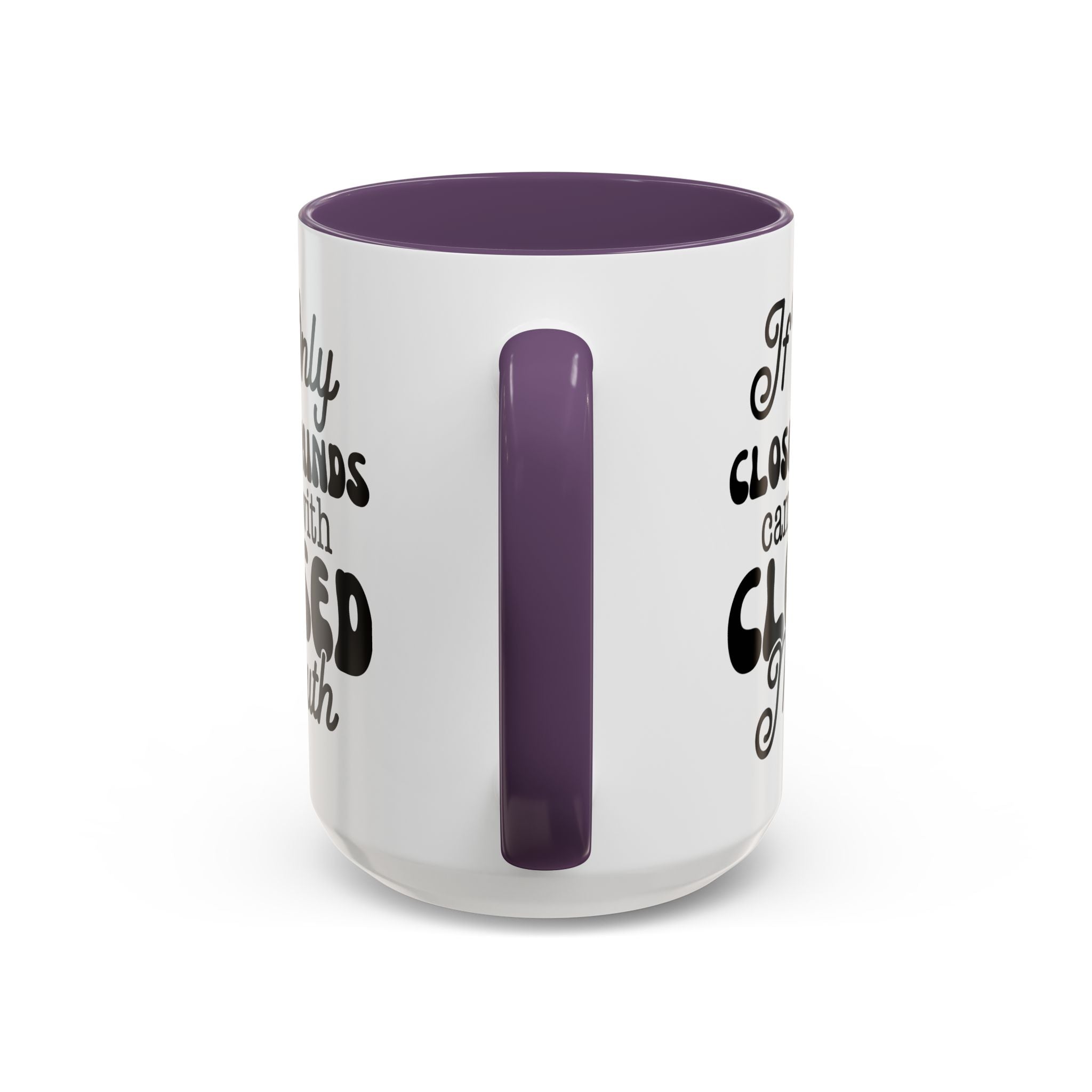 Mug — "If Only