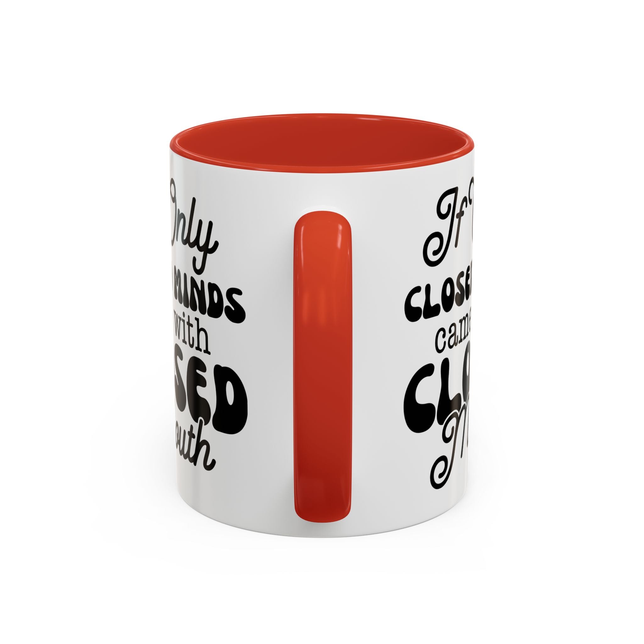Mug — "If Only