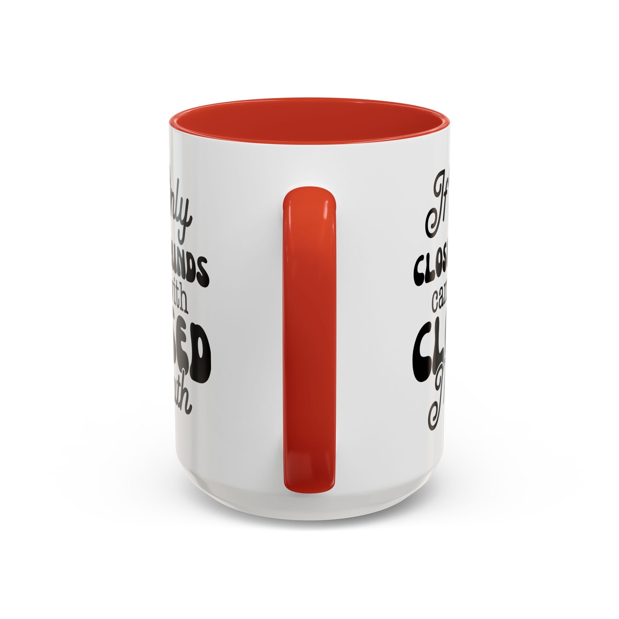 Mug — "If Only